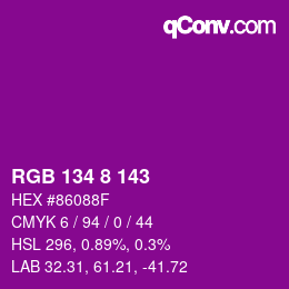 カラーコード: RGB 134 8 143 | qconv.com