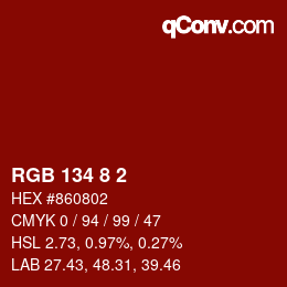 Color code: RGB 134 8 2 | qconv.com