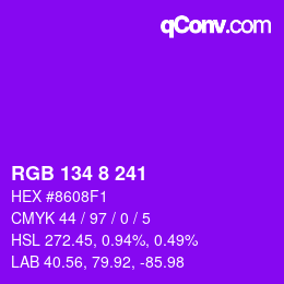 カラーコード: RGB 134 8 241 | qconv.com