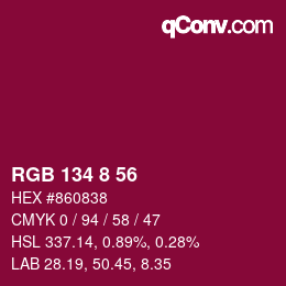 Color code: RGB 134 8 56 | qconv.com