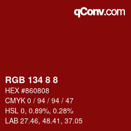Color code: RGB 134 8 8 | qconv.com
