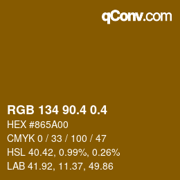 カラーコード: RGB 134 90.4 0.4 | qconv.com