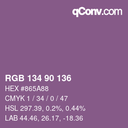 カラーコード: RGB 134 90 136 | qconv.com