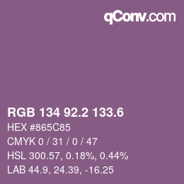 カラーコード: RGB 134 92.2 133.6 | qconv.com