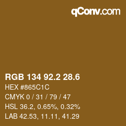 カラーコード: RGB 134 92.2 28.6 | qconv.com