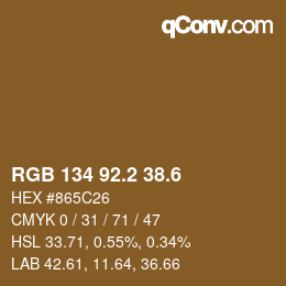 カラーコード: RGB 134 92.2 38.6 | qconv.com