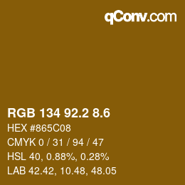 カラーコード: RGB 134 92.2 8.6 | qconv.com
