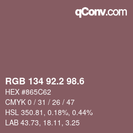 カラーコード: RGB 134 92.2 98.6 | qconv.com