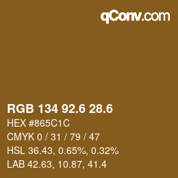 カラーコード: RGB 134 92.6 28.6 | qconv.com