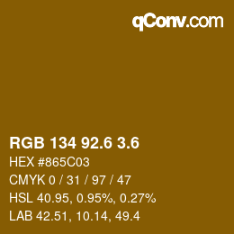 カラーコード: RGB 134 92.6 3.6 | qconv.com