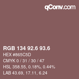 カラーコード: RGB 134 92.6 93.6 | qconv.com