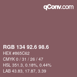 カラーコード: RGB 134 92.6 98.6 | qconv.com