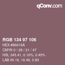 Color code: RGB 134 97 106 | qconv.com
