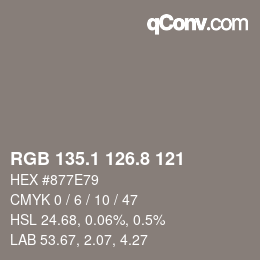 カラーコード: RGB 135.1 126.8 121 | qconv.com