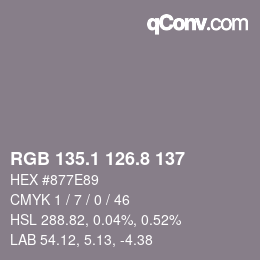 カラーコード: RGB 135.1 126.8 137 | qconv.com