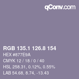 カラーコード: RGB 135.1 126.8 154 | qconv.com