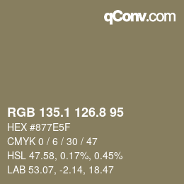 カラーコード: RGB 135.1 126.8 95 | qconv.com