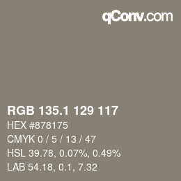 カラーコード: RGB 135.1 129 117 | qconv.com
