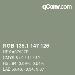 Color code: RGB 135.1 147 126 | qconv.com