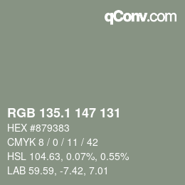 カラーコード: RGB 135.1 147 131 | qconv.com