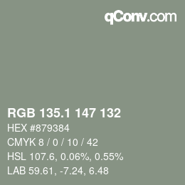 カラーコード: RGB 135.1 147 132 | qconv.com