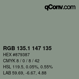 Color code: RGB 135.1 147 135 | qconv.com