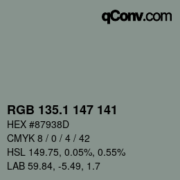 Color code: RGB 135.1 147 141 | qconv.com