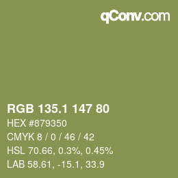 カラーコード: RGB 135.1 147 80 | qconv.com