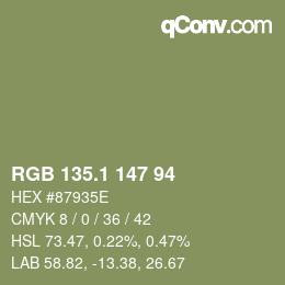 カラーコード: RGB 135.1 147 94 | qconv.com