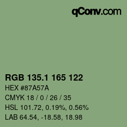 カラーコード: RGB 135.1 165 122 | qconv.com