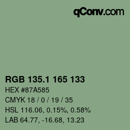 カラーコード: RGB 135.1 165 133 | qconv.com