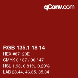 カラーコード: RGB 135.1 18 14 | qconv.com