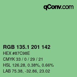 カラーコード: RGB 135.1 201 142 | qconv.com