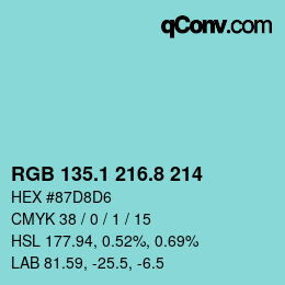 カラーコード: RGB 135.1 216.8 214 | qconv.com