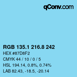 カラーコード: RGB 135.1 216.8 242 | qconv.com