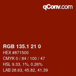 カラーコード: RGB 135.1 21 0 | qconv.com