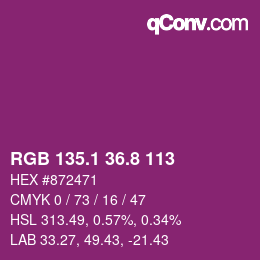 カラーコード: RGB 135.1 36.8 113 | qconv.com