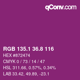 カラーコード: RGB 135.1 36.8 116 | qconv.com