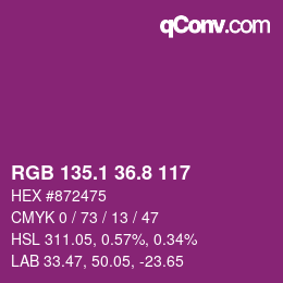 カラーコード: RGB 135.1 36.8 117 | qconv.com