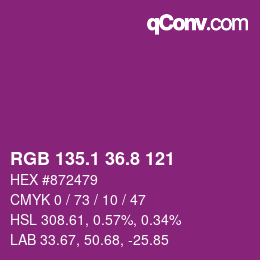 カラーコード: RGB 135.1 36.8 121 | qconv.com