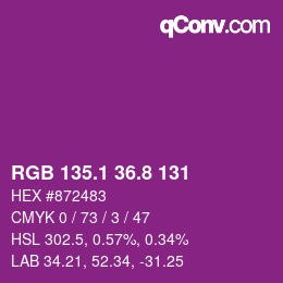 カラーコード: RGB 135.1 36.8 131 | qconv.com