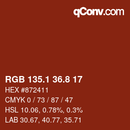 カラーコード: RGB 135.1 36.8 17 | qconv.com