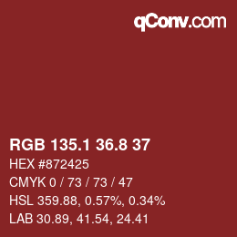 カラーコード: RGB 135.1 36.8 37 | qconv.com