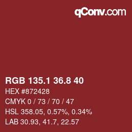 カラーコード: RGB 135.1 36.8 40 | qconv.com
