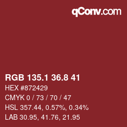 カラーコード: RGB 135.1 36.8 41 | qconv.com
