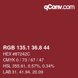 カラーコード: RGB 135.1 36.8 44 | qconv.com