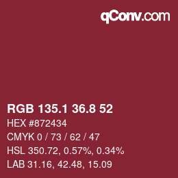 カラーコード: RGB 135.1 36.8 52 | qconv.com