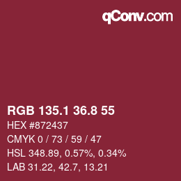 カラーコード: RGB 135.1 36.8 55 | qconv.com
