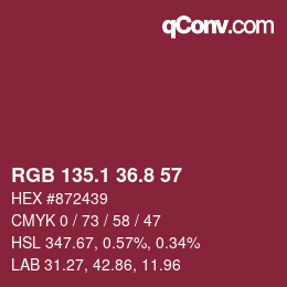 カラーコード: RGB 135.1 36.8 57 | qconv.com