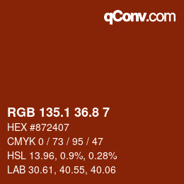 カラーコード: RGB 135.1 36.8 7 | qconv.com